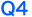 Q4